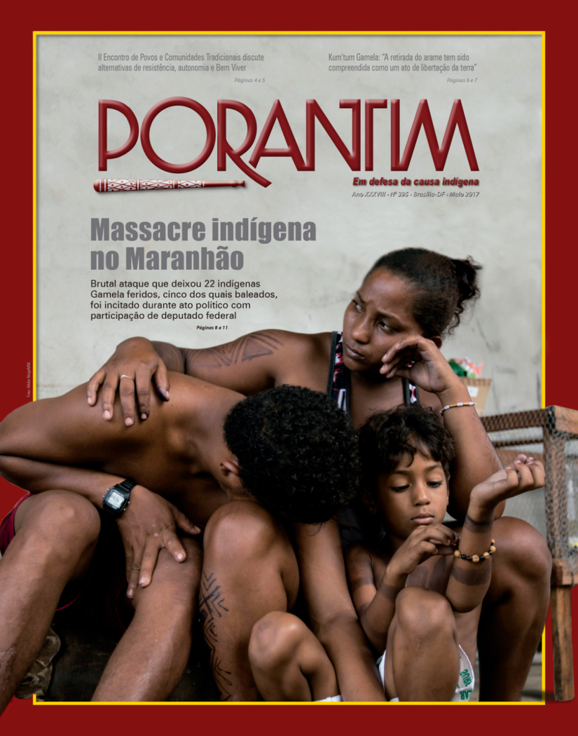 Jornal Porantim 395: Massacre indígena no Maranhão