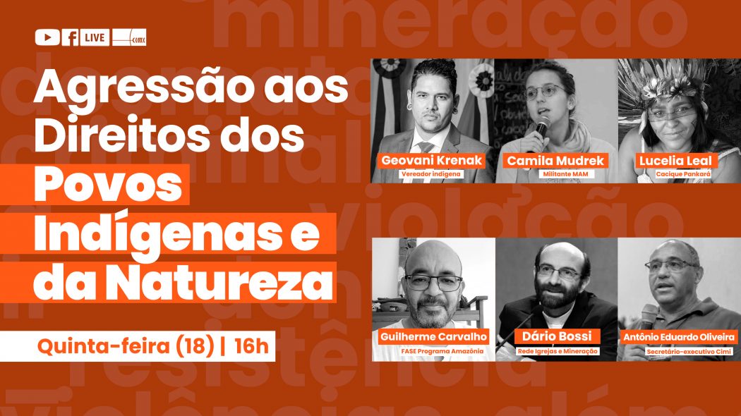 Agressão aos direitos dos povos indígenas e da natureza foi...