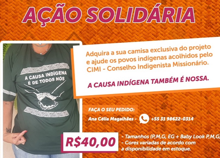 Campanha solidária em prol dos povos indígenas acolhidos pelo CIMI busca arrecadar dinheiro com a venda de camiseta exclusiva do projeto