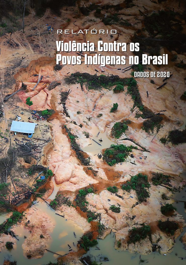 Relatório Violência Contra os Povos Indígenas no Brasil - dados de 2020