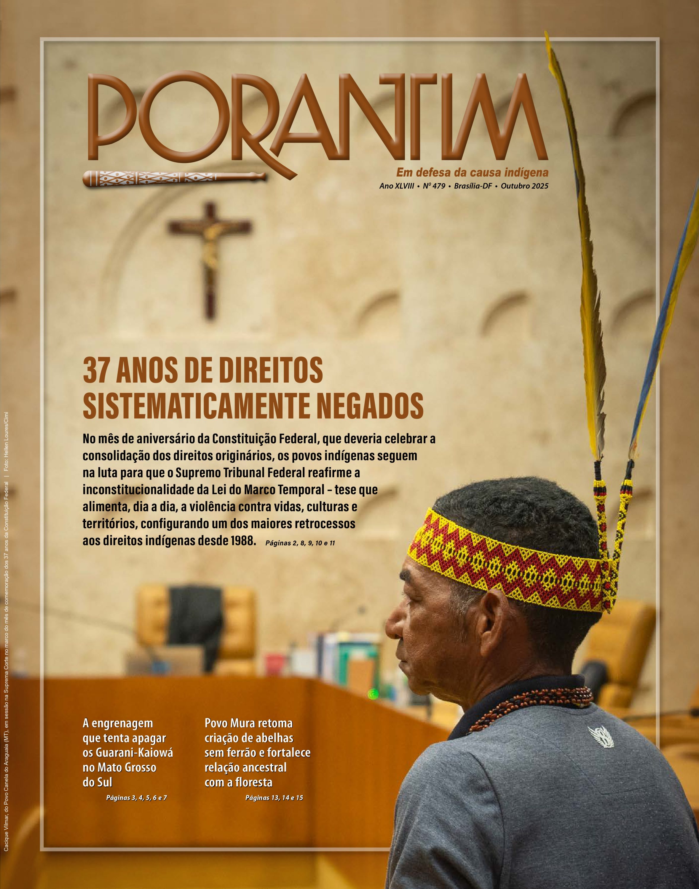 Porantim 479: 37 anos de direitos sistematicamente negados