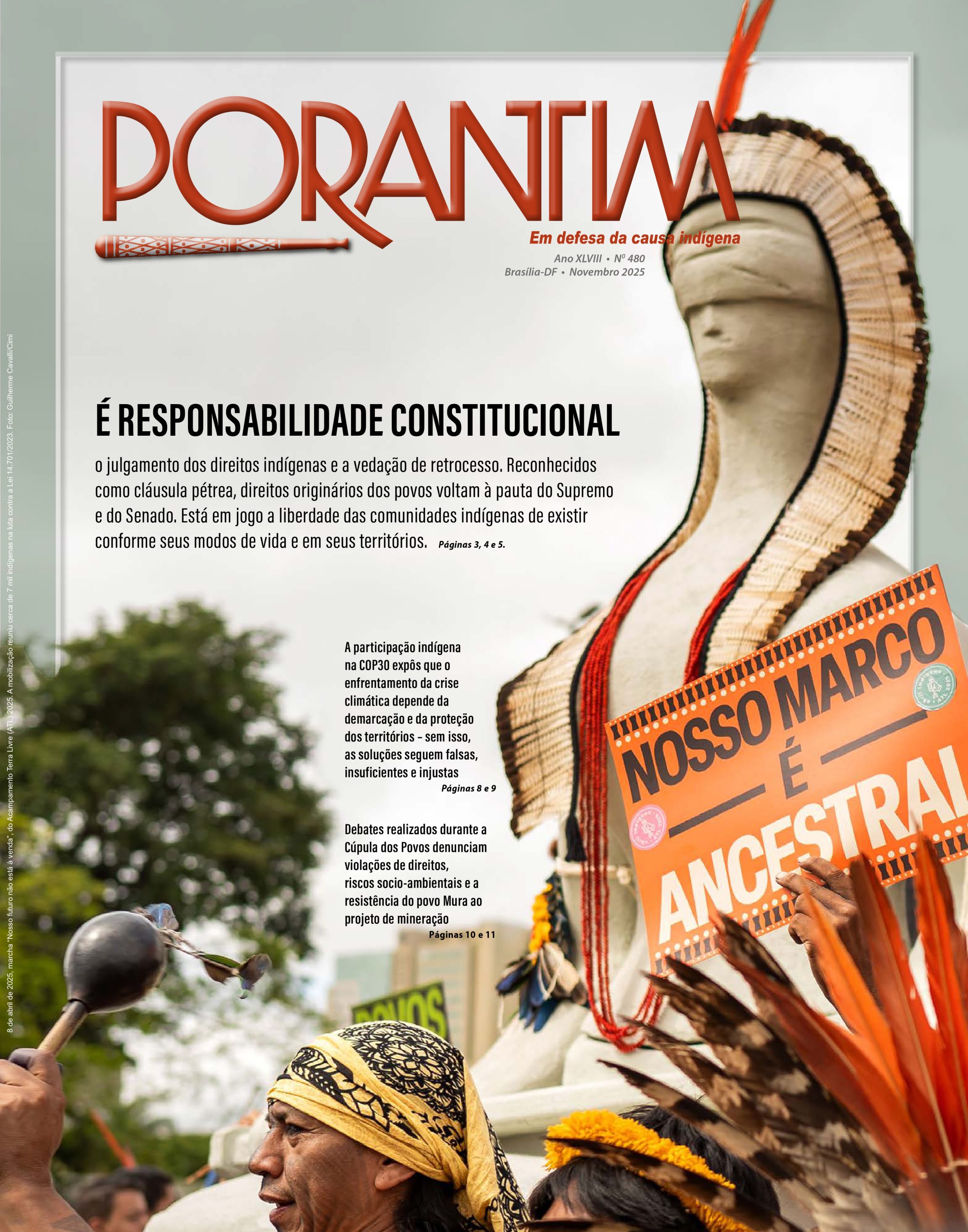 Porantim 480: É responsabilidade constitucional o julgamento dos direitos indígenas e a vedação de retrocesso