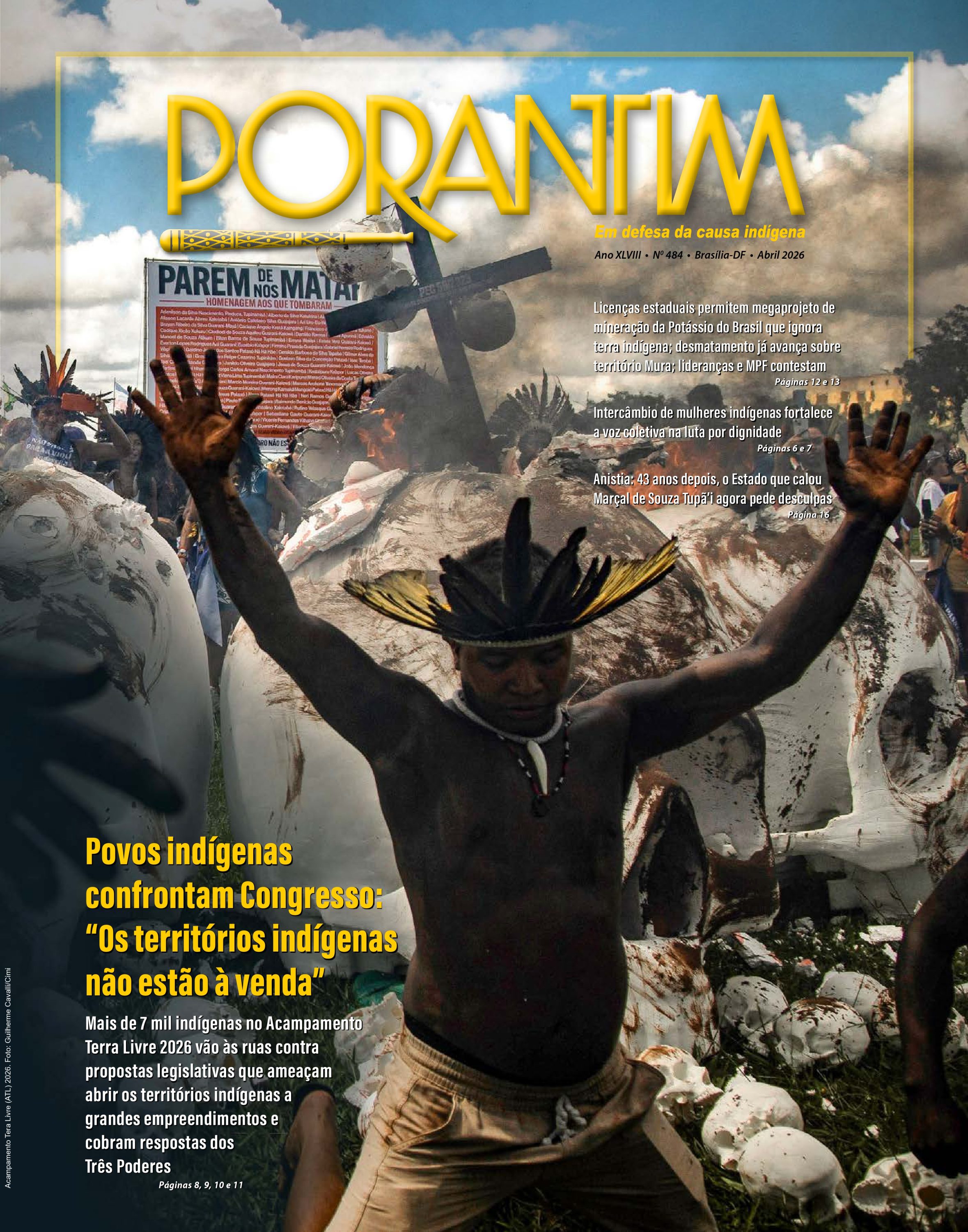 Porantim 484 – Povos indígenas confrontam Congresso: “Os territórios indígenas não estão à venda”