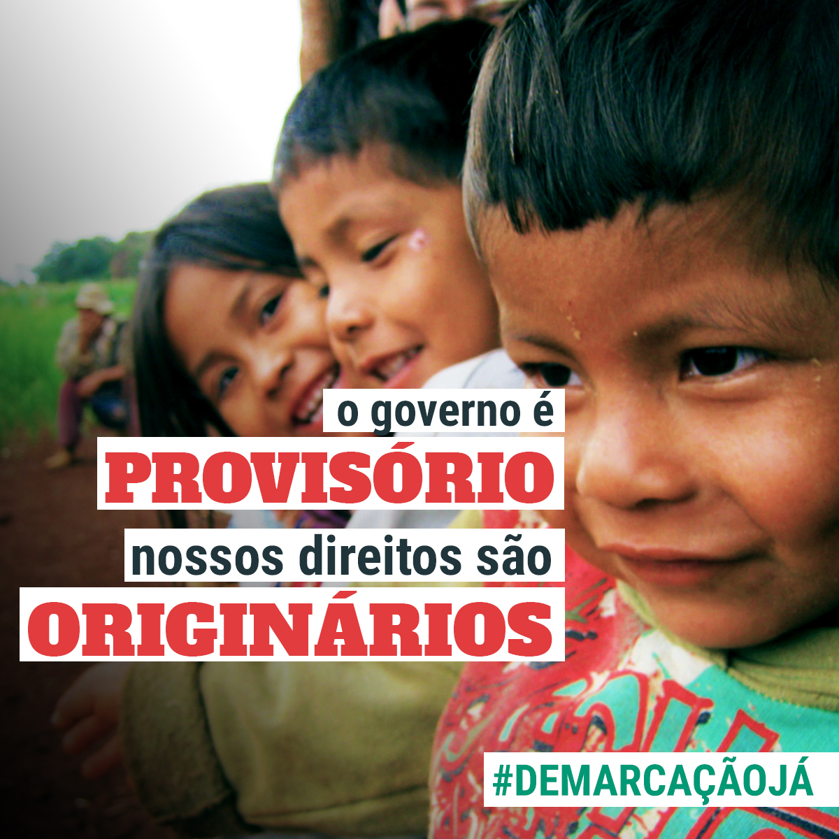 O governo é provisório, nossos direitos são originários: não à...