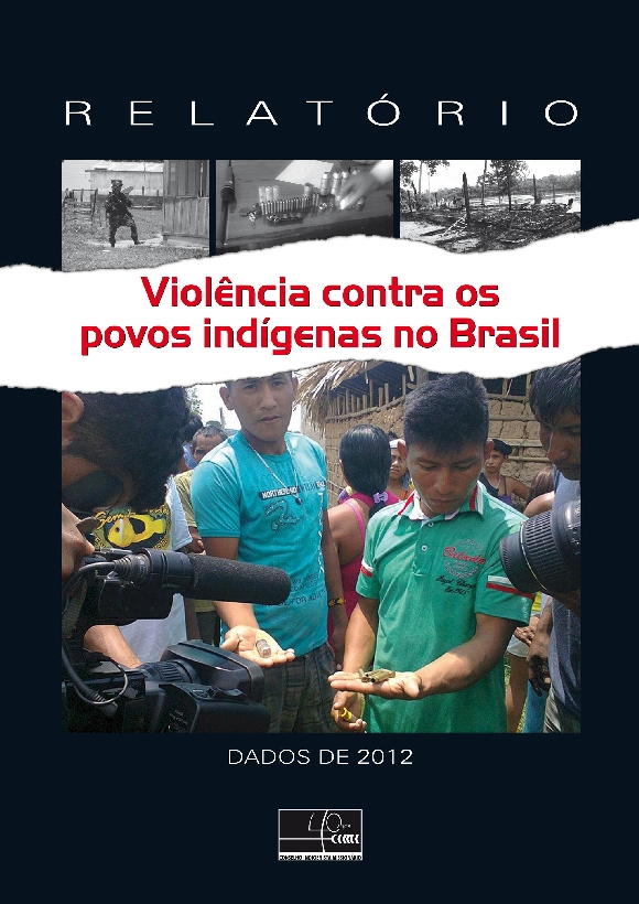 Relatório de Violência Contra os Povos Indígenas é lançado na...